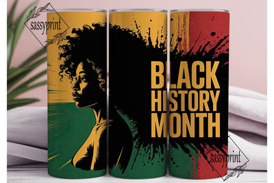 Black History Month 20oz Tumbler Wrap Sublimation sassyprint 