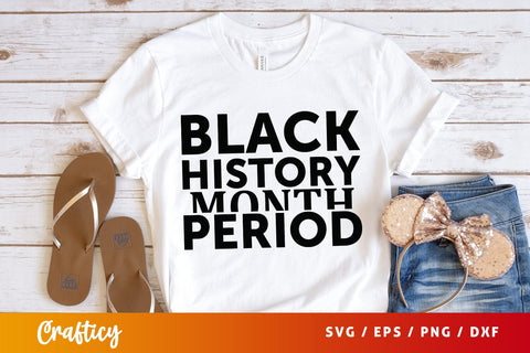 Black history month period SVG Design SVG Designangry 