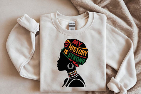 Black History Month Svg, My History Is Strong Svg, Black History Svg, African Woman Svg, Juneteenth Svg, Black Pride Svg, Black Lives Matter SVG DesignDestine 