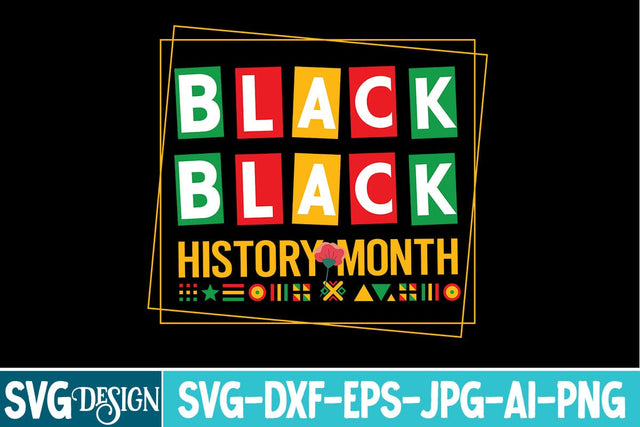Black History Month SVG,Juneteenth SVG Design,Black History Month Design SVG BlackCatsMedia 