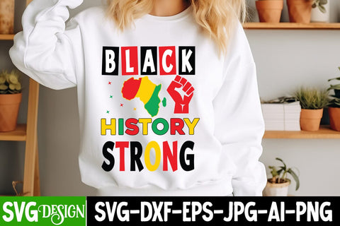 Black History Strong SVG Design, Juneteenth SVG Cut File, Juneteenth Sublimation Design, Juneteenth SVG Cut File, Juneteenth Sublimation Design, Black hIstory SVG Bundle , Black Woman SVG Design SVG BlackCatsMedia 