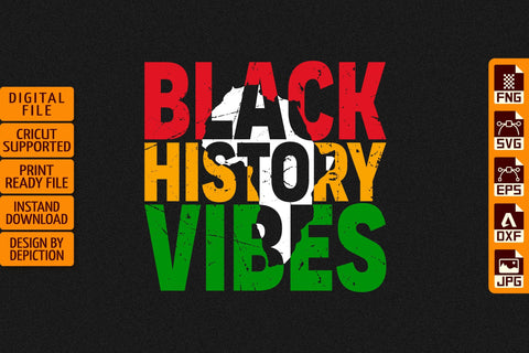 Black history Vibes T-Shirt, Pride Month Shirt, Black History Shirt Print Template Sketch DESIGN Depiction Studio 