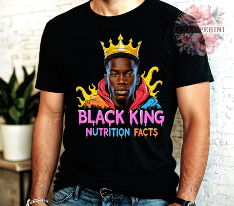 Black King, Nutrition Facts, Empowering PNG, African American Art, Digital Download, Sublimation Design, Black History, Cultural Empowerment Sublimation Li Zamperini 