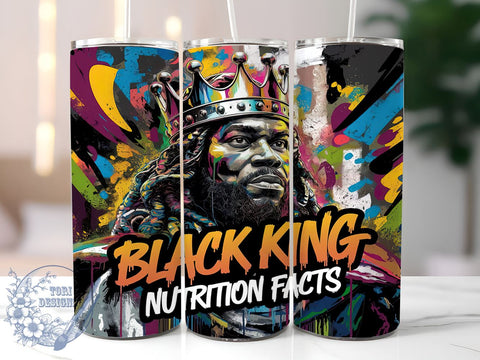 Black King, Nutrition Facts Tumbler, 20oz Sublimation, Health Awareness, Fitness Drinkware, Black Culture, Wellness Designs, Inspirational Tumblers Sublimation ToriDesigns 