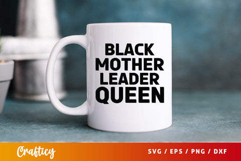 Black mother leader queen SVG Design SVG Designangry 