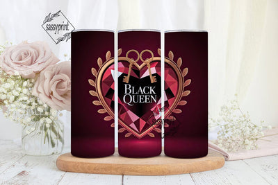 Black Queen 20oz Tumbler Wrap Sublimation sassyprint 