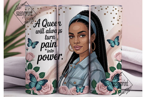 Black Queen Empowerment 20oz Tumbler Sublimation sassyprint 