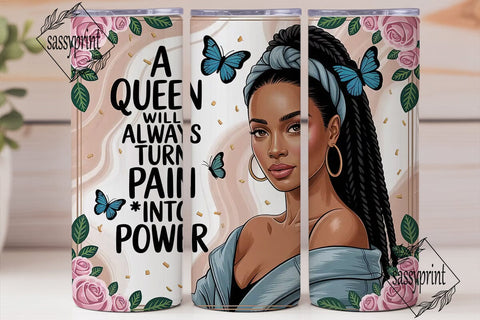 Black Queen Empowerment 20oz Tumbler Sublimation sassyprint 