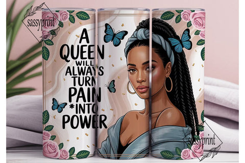 Black Queen Empowerment 20oz Tumbler Sublimation sassyprint 