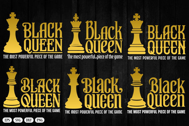 Black Queen the Most Powerful Piece of the Game Svg, The Most Powerful Chess Svg SVG DesignDestine 