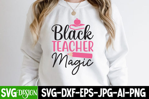 Black Teacher Magic SVG Cut File, Black Teacher Magic SVG Design,Teacher SVG Design, Teacher SVG Cut File, Teacher SVG Bundle SVG BlackCatsMedia 