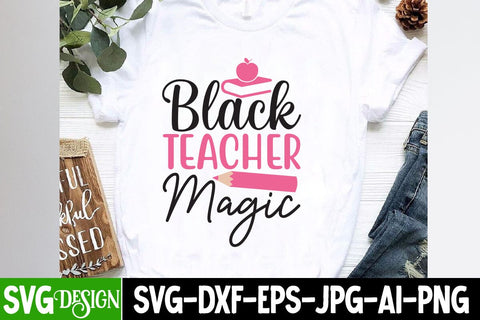 Black Teacher Magic SVG Cut File, Black Teacher Magic SVG Design,Teacher SVG Design, Teacher SVG Cut File, Teacher SVG Bundle SVG BlackCatsMedia 