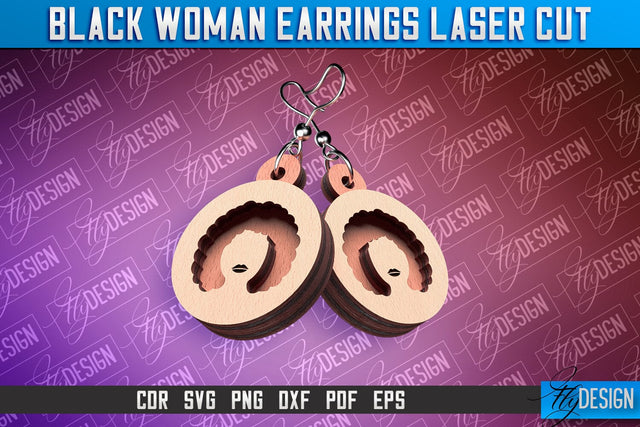 Black Woman Earrings Laser Cut | Accessories Laser Cut Design | CNC File SVG Fly Design 