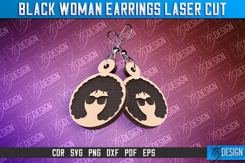 Black Woman Earrings Laser Cut | Accessories Laser Cut Design | CNC File SVG Fly Design 