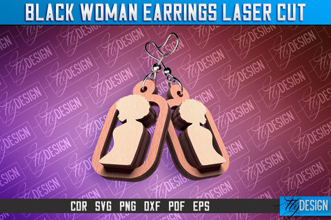 Black Woman Earrings Laser Cut | Accessories Laser Cut Design | CNC File SVG Fly Design 