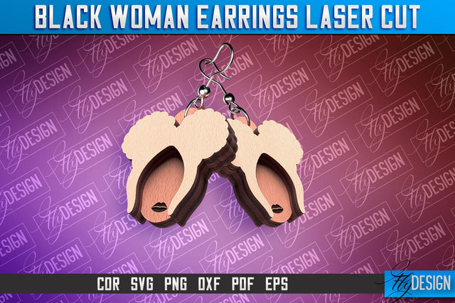 Black Woman Earrings Laser Cut | Accessories Laser Cut Design | CNC File SVG Fly Design 