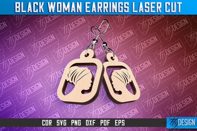 Black Woman Earrings Laser Cut | Accessories Laser Cut Design | CNC File SVG Fly Design 