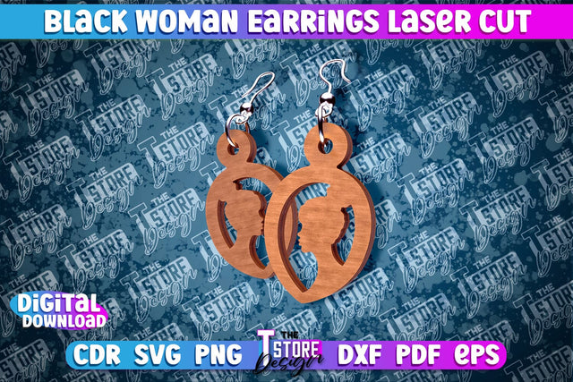 Black Woman Earrings Laser Cut | Accessories Laser Cut Design | CNC File SVG The T Store Design 