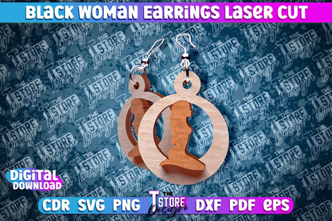 Black Woman Earrings Laser Cut | Accessories Laser Cut Design | CNC File SVG The T Store Design 