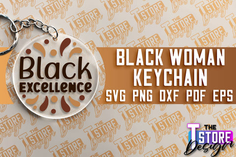 Black Woman Keychain Bundle | Women Power SVG | Beauty SVG Design SVG The T Store Design 