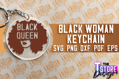 Black Woman Keychain Bundle | Women Power SVG | Beauty SVG Design SVG The T Store Design 