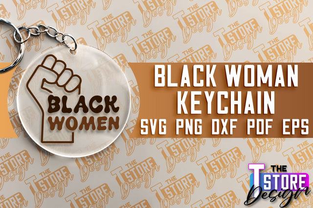 Black Woman Keychain | Women Power SVG | Beauty SVG Design SVG The T Store Design 