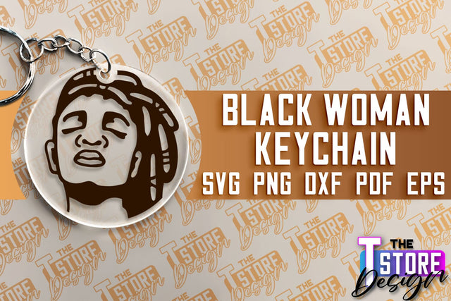 Black Woman Keychain | Women Power SVG | Beauty SVG Design SVG The T Store Design 