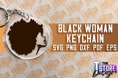 Black Woman Keychain | Women Power SVG | Beauty SVG Design SVG The T Store Design 