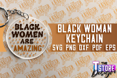 Black Woman Keychain | Women Power SVG | Beauty SVG Design SVG The T Store Design 