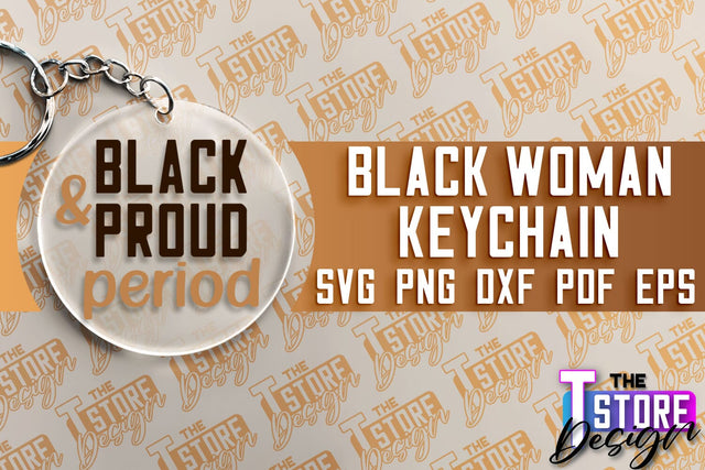 Black Woman Keychain | Women Power SVG | Beauty SVG Design SVG The T Store Design 