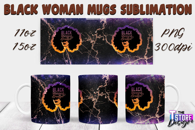 Black Woman Mug Design | Strong Quotes | Mug 11 oz 15 oz | PNG File v.1 Sublimation The T Store Design 