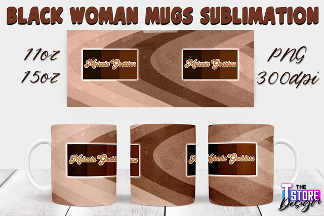 Black Woman Mug Design | Strong Quotes | Mug 11 oz 15 oz | PNG File v.2 Sublimation The T Store Design 