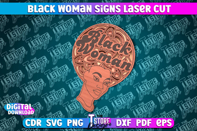 Black Woman Signs Laser Cut | Quotes Design | CNC File SVG The T Store Design 