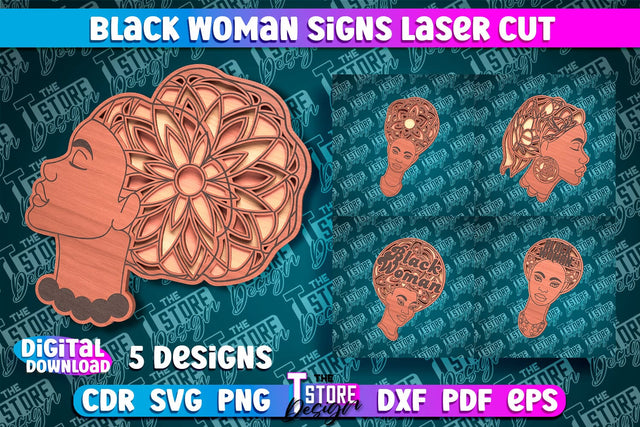 Black Woman Signs Laser Cut | Quotes Design | CNC File SVG The T Store Design 