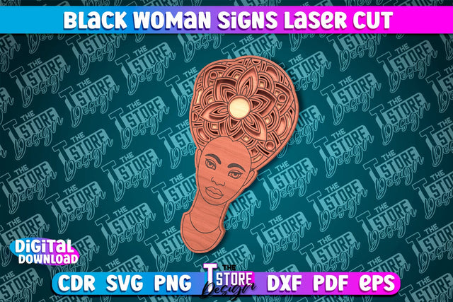 Black Woman Signs Laser Cut | Quotes Design | CNC File SVG The T Store Design 