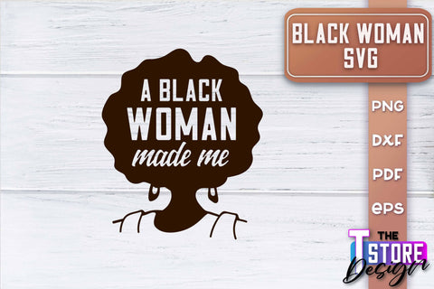 Black Woman SVG | Women Power SVG | Beauty SVG Design v.1 SVG The T Store Design 