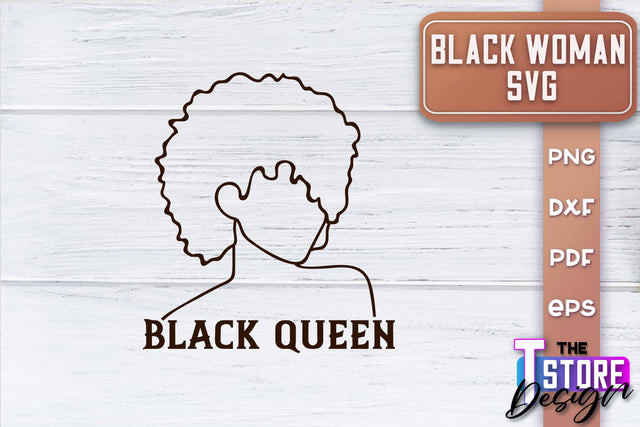 Black Woman SVG | Women Power SVG | Beauty SVG Design v.1 SVG The T Store Design 
