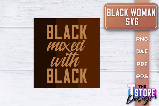 Black Woman SVG | Women Power SVG | Beauty SVG Design v.1 SVG The T Store Design 