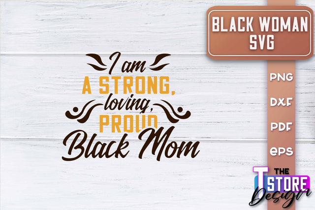 Black Woman SVG | Women Power SVG | Beauty SVG Design v.1 SVG The T Store Design 