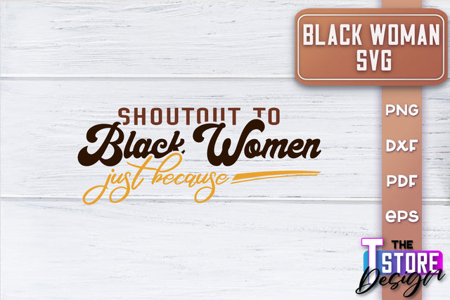 Black Woman SVG | Women Power SVG | Beauty SVG Design v.2 SVG The T Store Design 