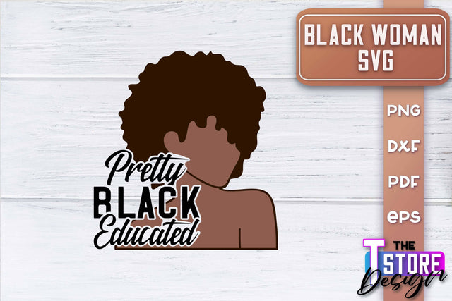 Black Woman SVG | Women Power SVG | Beauty SVG Design v.2 SVG The T Store Design 
