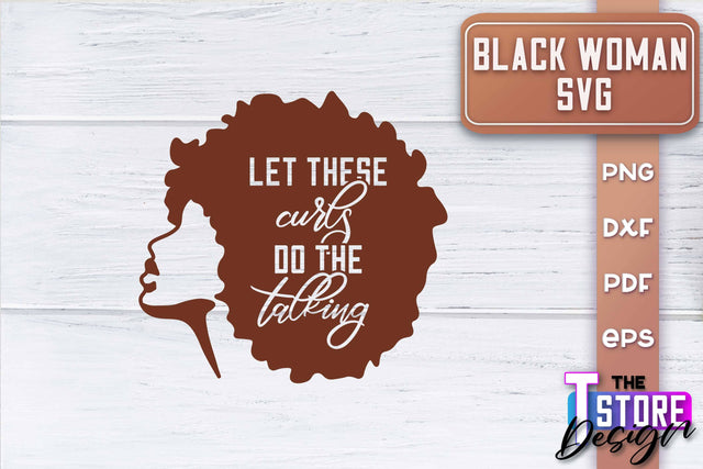Black Woman SVG | Women Power SVG | Beauty SVG Design v.2 SVG The T Store Design 