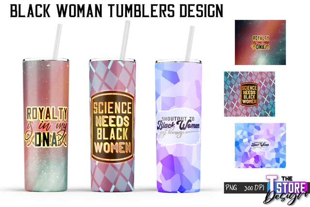 Black Woman Tumbler | Tumbler PNG Design | 20 Oz Wrap Tumbler v.2 Sublimation The T Store Design 