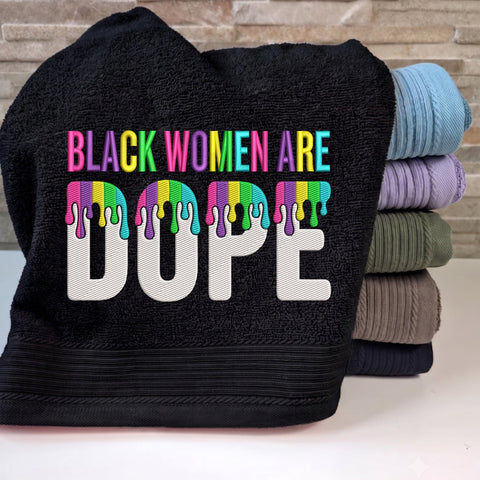 Black Women Are Dope Embroidery Design – Colorful Drip Typography Black Girl Magic Machine Embroidery File Embroidery/Applique DESIGNS PatternFeed8 