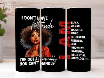 Black Women Personality 20 Oz Tumbler PNG, Affirmations Tumbler PNG, African American Tumbler Wrap Png, Digital, Digital Download PNG Sublimation Lara' s Designs 