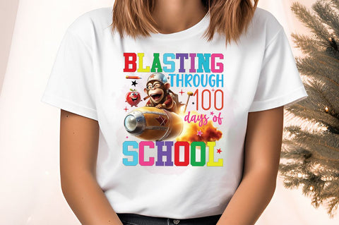 Blasting through 100 days of school PNG Design Sublimation Designangry 