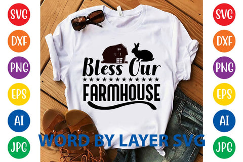 Bless Our Farmhouse SVG DESIGN SVG Rafiqul20606 