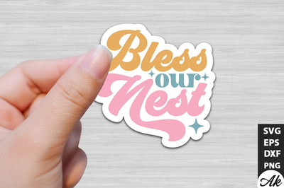 Bless our nest Retro Stickers SVG SVG akazaddesign 