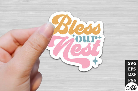 Bless our nest Retro Stickers SVG SVG akazaddesign 