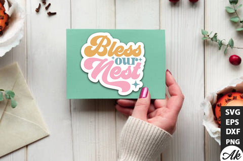 Bless our nest Retro Stickers SVG SVG akazaddesign 